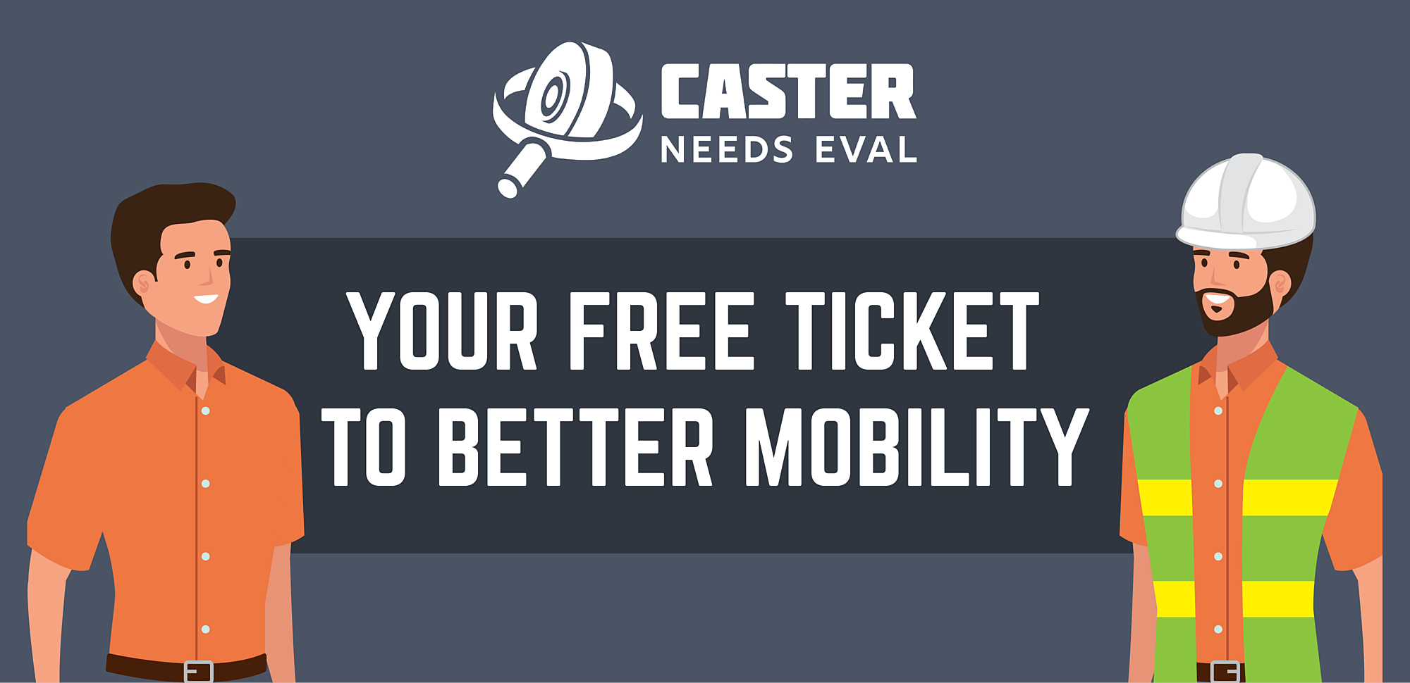 Caster Needs Eval Illustration 1