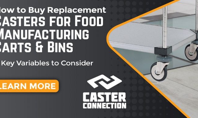 Food Manufacturing Cart Casters
